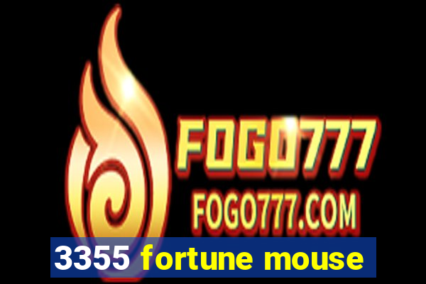 3355 fortune mouse